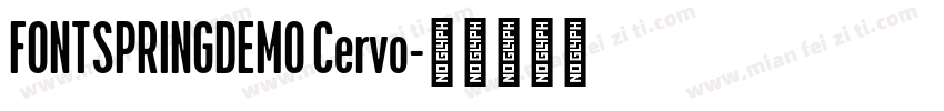 FONTSPRINGDEMO Cervo字体转换